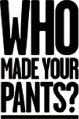 Who Made Your Pants?