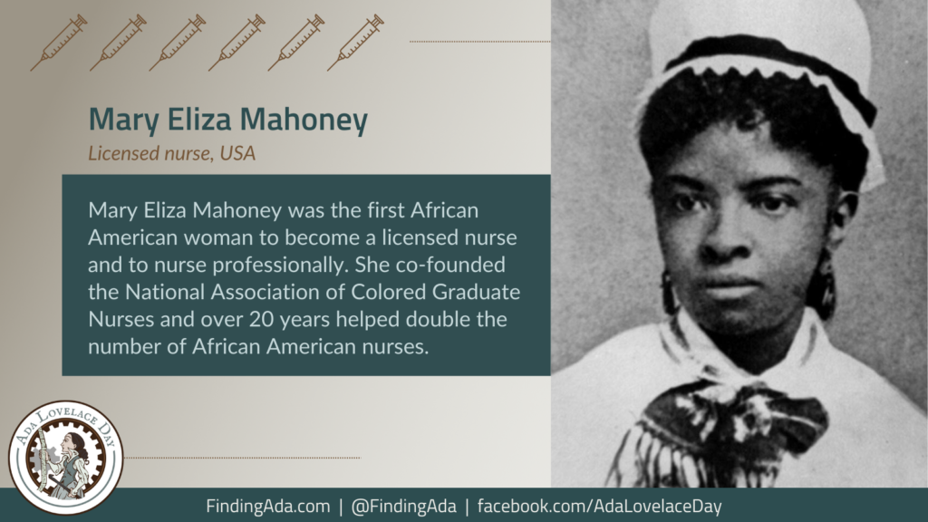 ALD22: Mary Eliza Mahoney, Licensed Nurse – Ada Lovelace Day